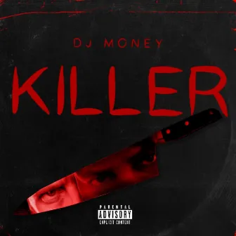 Killer by Iamdjmoney Series