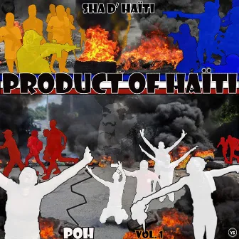 PRODUCT OF HAITI (POH) by Sha D'haiti