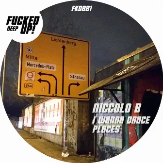 I Wanna Dance / Places by Niccolò B