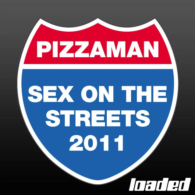 Sex On the Streets (Original Club Mix)