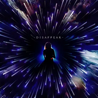 Disappear by Felicitas