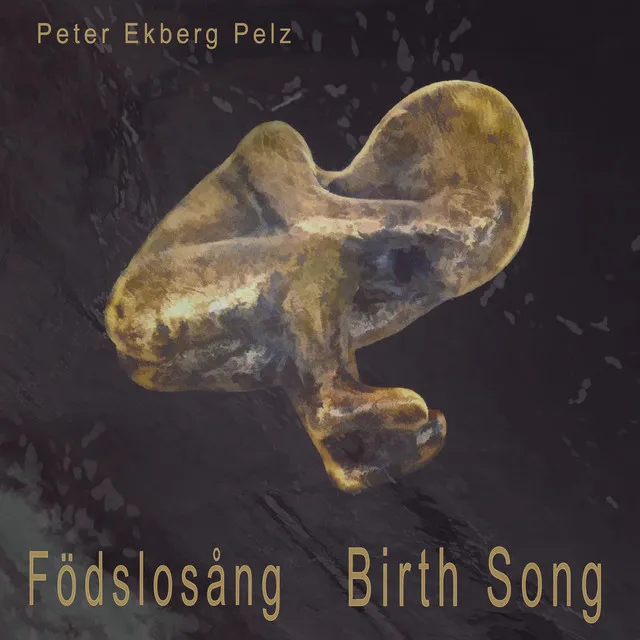 Födslosång - Birthsong