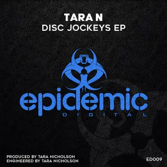 Disk Jockeys EP by Tara N