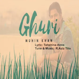 Ghuri by Muhin Khan