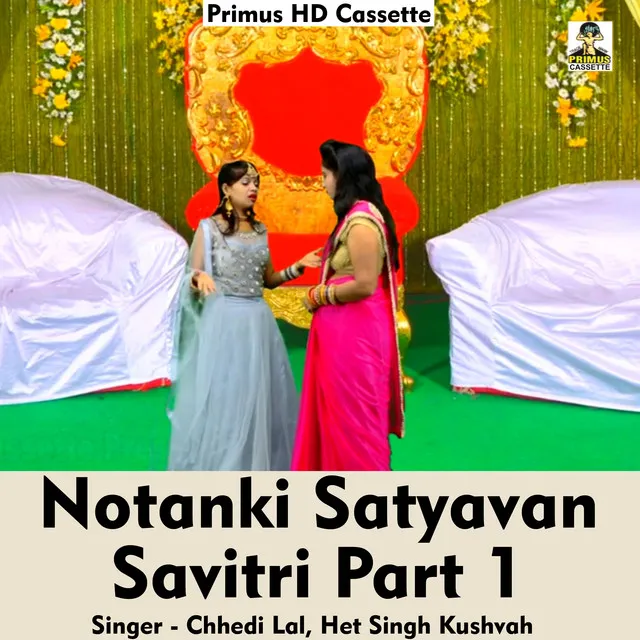 Notanki Satyavan Savitri Part 1 - Hindi Song