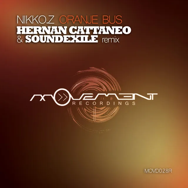 Oranje Bus - Hernan Cattaneo & Soundexile Remix