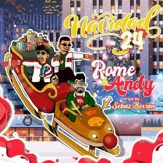 Navidad 24 by Rome & Andy