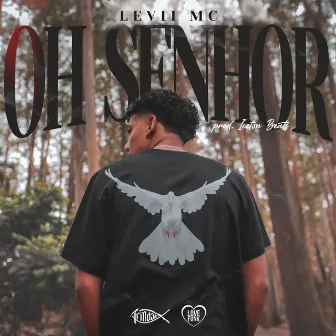 Oh Senhor by LEVII MC