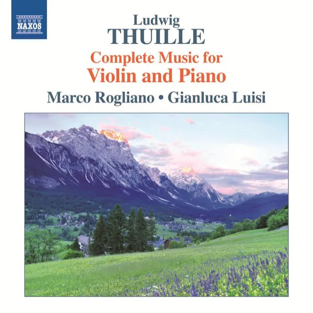 Thuille: Complete Works for Violin and Piano