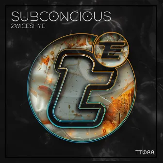 Subconcious by 2wice Shye