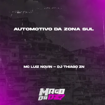 AUTOMOTIVO DA ZONA SUL by DJ THIAGO ZN