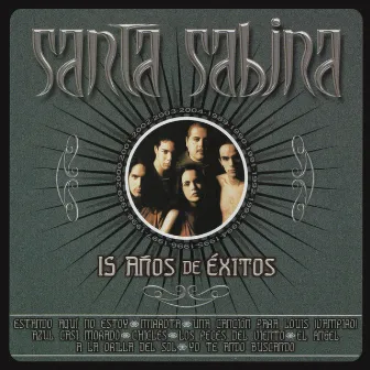 15 Años de Exitos by Santa Sabina