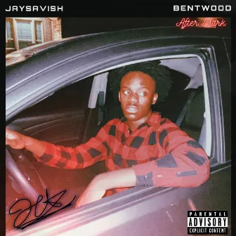 Bentwood After Dark by Jay Savish