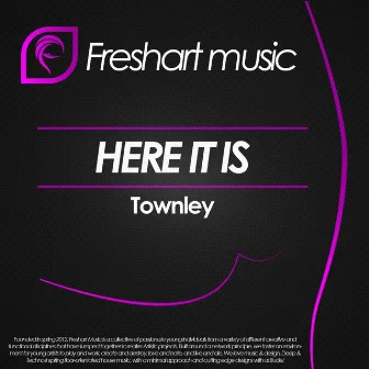 Here It Is by Townley