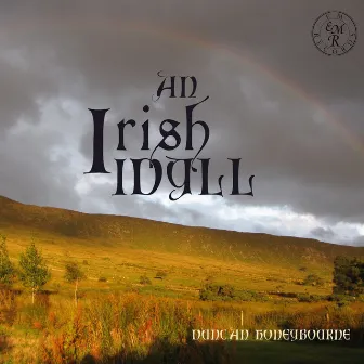 An Irish Idyll by Duncan Honeybourne