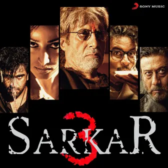 Sarkar 3 (Original Motion Picture Soundtrack) by Rohan Vinayak