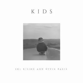 Kids by Sol Rising