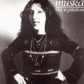 Tää Se Päivä On (Reissue) by Muska