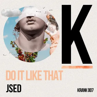 Do It Like That by JSED