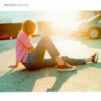 Trailer Park by Beth Orton