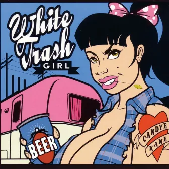 White Trash Girl by 