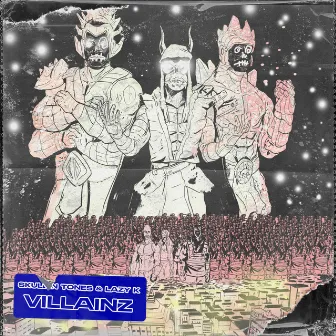 Villainz by Skull N Tones