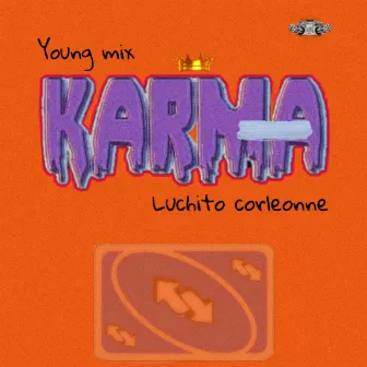 Karma (Remasterizado) by the young mix