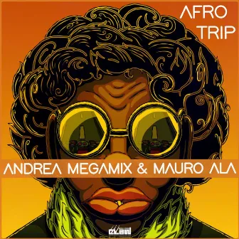 Afro Trip by Andrea Megamix