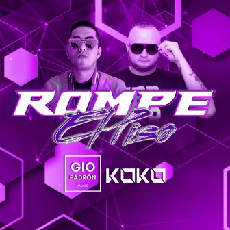 Rompe El Piso by Dj Koko