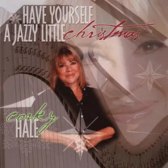 Have Yourself a Jazzy Little Christmas by Corky Hale