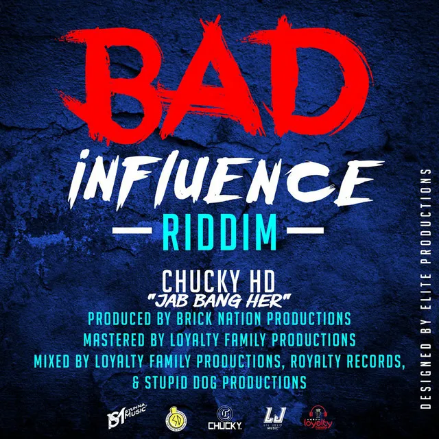 Jab Bang Her (Bad Influence Riddim)