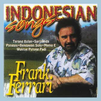 Indonesian Songs by Frank Ferrari