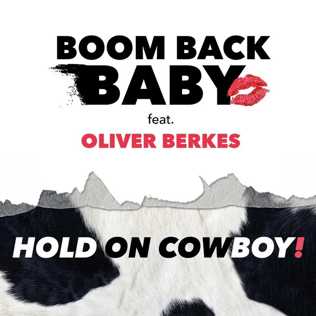 Hold On Cowboy (feat. Oliver Berkes)