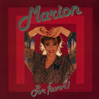 Por Favor! (2012 Remaster) by Marion