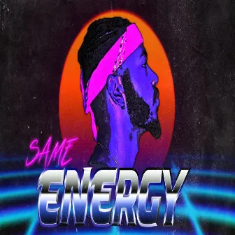 Same Energy by Kool