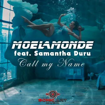 Call My Name by Samantha Duru