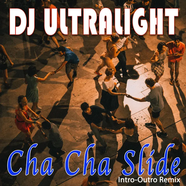 Cha Cha Slide - Intro & Outro Remix