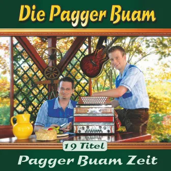 Pagger Buam Zeit by Die Pagger Buam