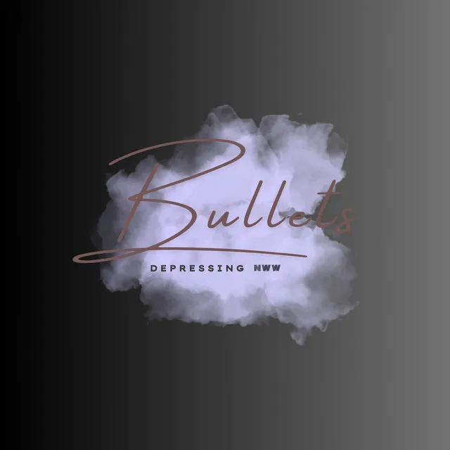 Bullets