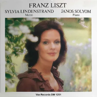 Franz Liszt (Remastered 2022) by Sylvia Lindenstrand