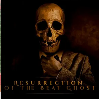 Resurrection of the Beat Ghost by SSLASH S.A