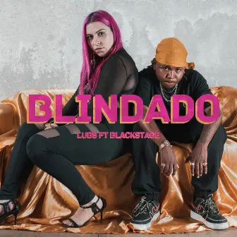 Blindado by Lubs