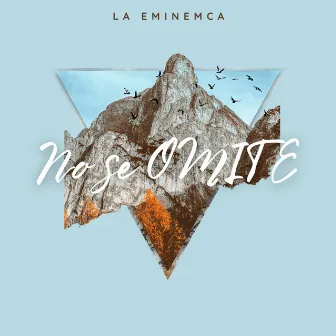 No Se Omite by La EmineMCa