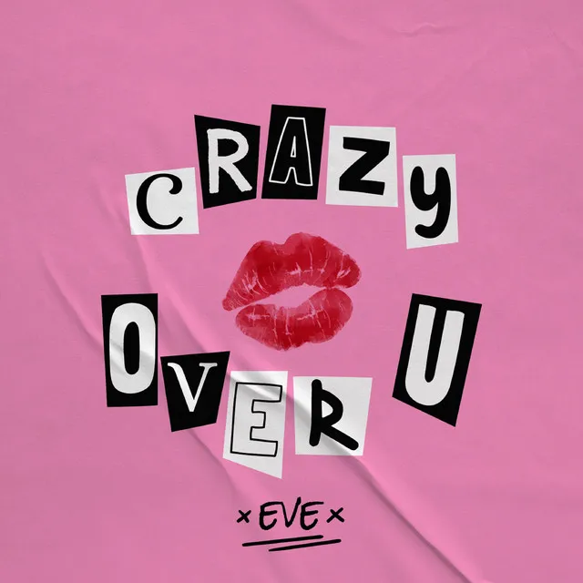 Crazy Over You