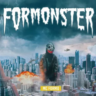 Formonster by Mc Formo