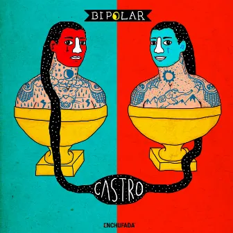 Bipolar by Castro