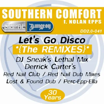 Let’s Go Disco (The Remixes) by Southern Comfort