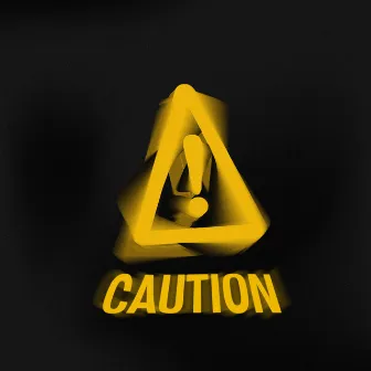 CAUTION by D. Rew