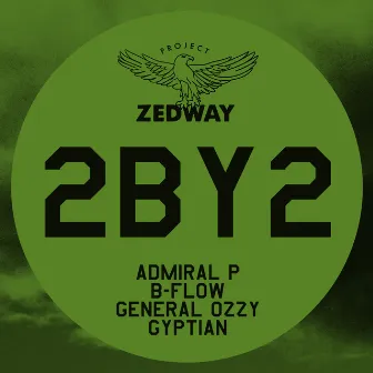 2by2 by General Ozzy