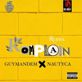 Komplain by GuyMandem